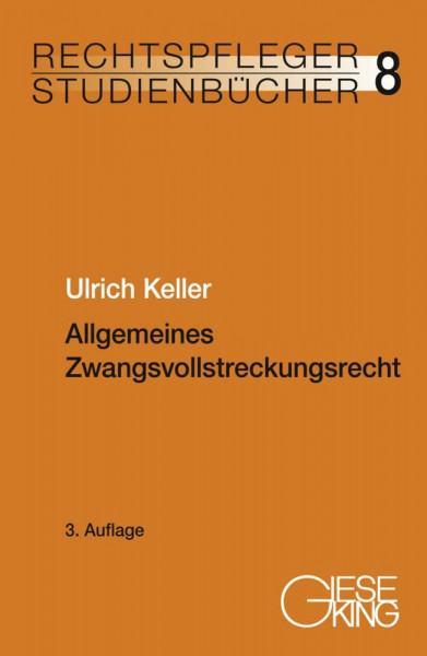 Allgemeines Zwangsvollstreckungsrecht (Rechtspfleger-Studienbücher)