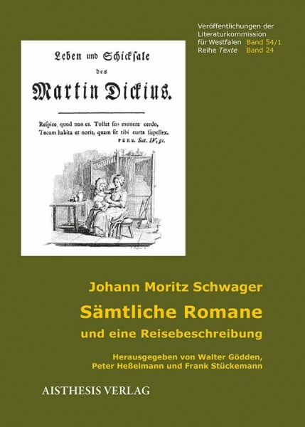 Sämtliche Romane und eine Reisebeschreibung (Veröffentlichungen der Literaturkommission für Westfalen)