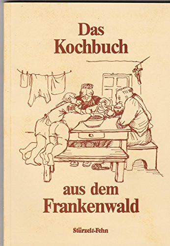 Das Kochbuch aus dem Frankenwald