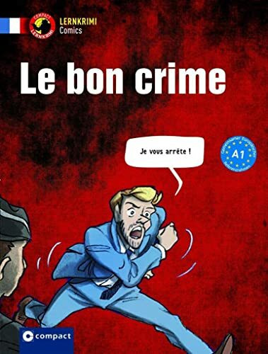 Le bon crime: Französisch A1 (Compact Lernkrimi Comics)