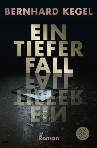 Ein tiefer Fall