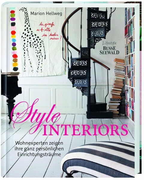 Style Interiors: Wohnexperten zeigen ihre ganz persönlichen Einrichtungsträume