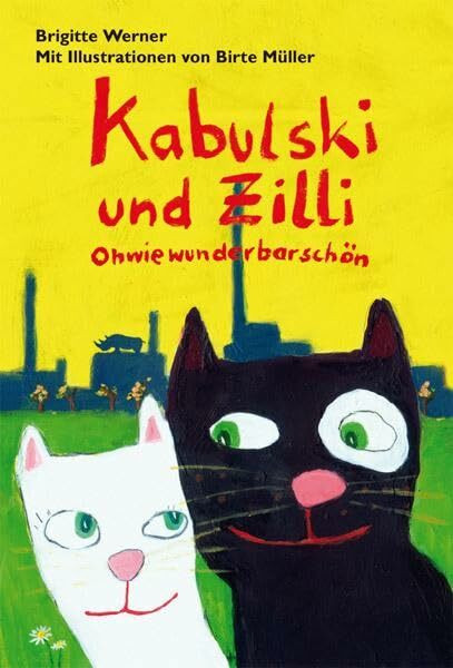 Kabulski und Zilli - Ohwiewunderbarschön