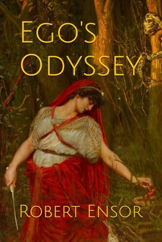 Ego's Odyssey (The Mindbody Series, Band 4)