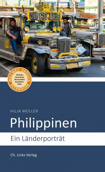 Philippinen: Ein Länderporträt (Länderporträts)
