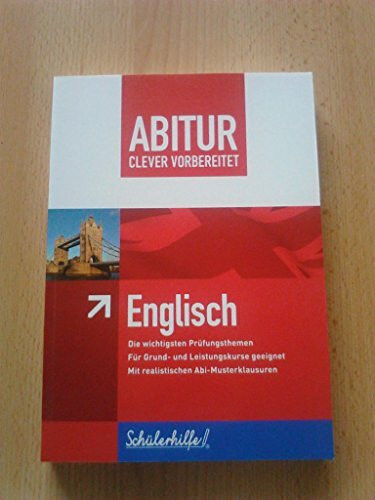 ABITUR - clever vorbereitet - Englisch