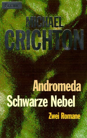 Andromeda, Schwarze Nebel. Zwei Romane (Knaur Taschenbücher. Romane, Erzählungen)