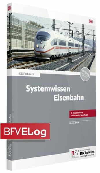 Systemwissen Eisenbahn: inklusive Online-Version (kostenloser Freischaltcode per Mail)