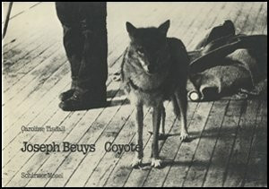 Joseph Beuys, Coyote : [dt.-engl.].