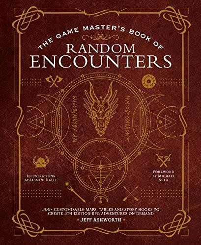 The Game Master's Book of Random Encounters: 500+ Customizable Maps, Tables and Story Hooks to Create 5th Edition RPG Adventures on Demand