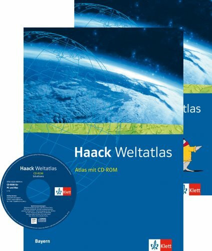 Haack Weltatlas. Ausgabe Bayern Sekundarstufe I und II: Atlas mit CD-ROM und Arbeitsheft Kartenlesen Klasse 5-13