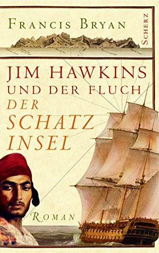 Jim Hawkins und der Fluch der Schatzinsel: Roman