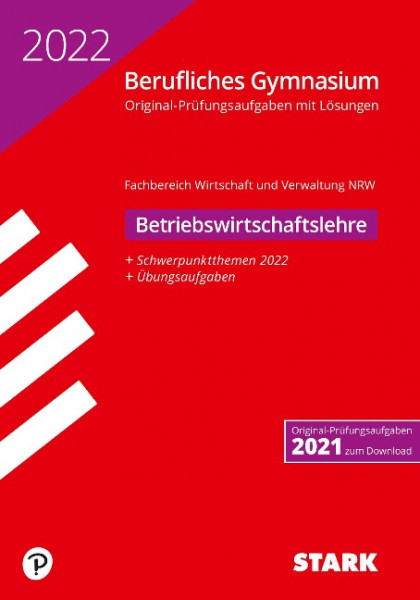 STARK Abiturprüfung Berufliches Gymnasium 2022 - Betriebswirtschaftslehre - NRW