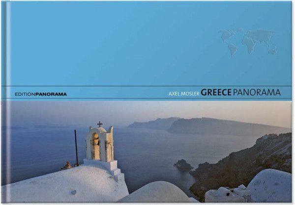 Greece Panorama (Edition Panorama Global)