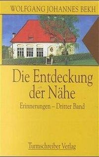 Die Entdeckung der Nähe