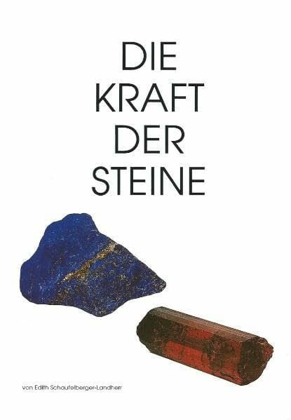 Die Kraft der Steine, 2 Bde., Bd.1: Band 1