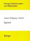 Königs Erläuterungen und Materialien, Bd.12, Egmont