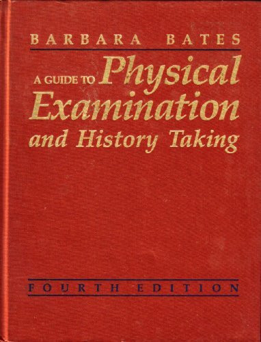 A Guide to Physical Examination and History Taking