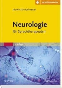 Neurologie für Sprachtherapeuten