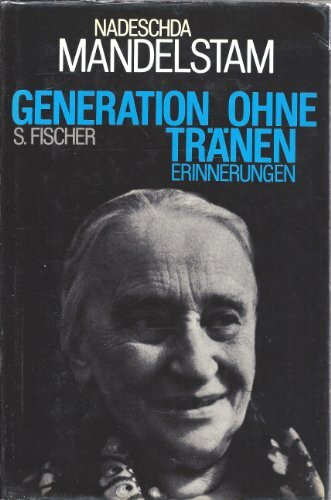 Generation ohne Tränen. Erinnerungen