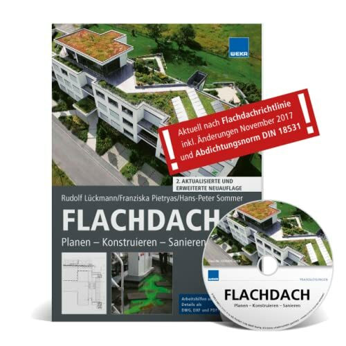 Flachdach,m. CD-ROM: Planen - Konstruieren - Sanieren