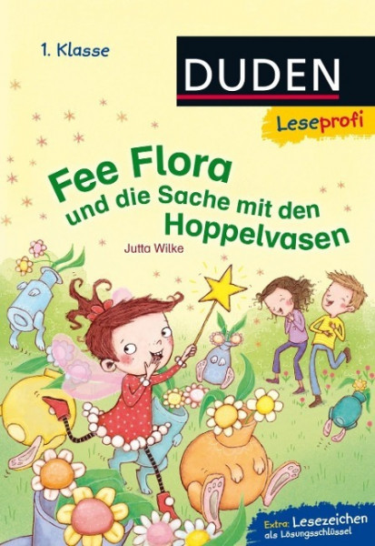 Leseprofi - Fee Flora und die Sache mit den Hoppelvasen, 1. Klasse