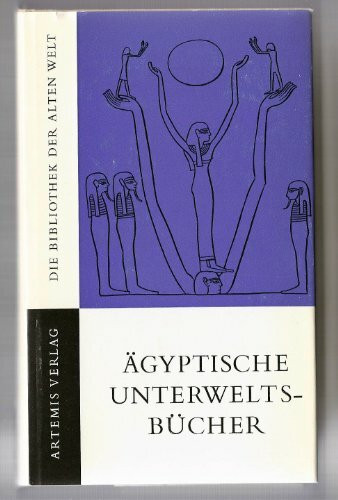 Ägyptische Unterweltsbücher