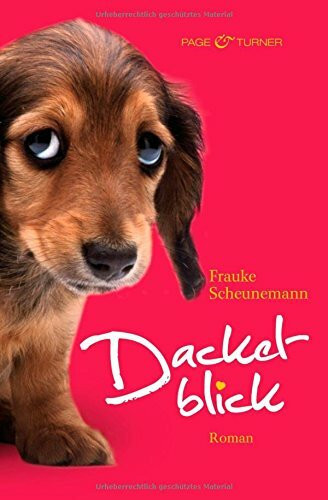 Dackelblick: Band 1 - Roman