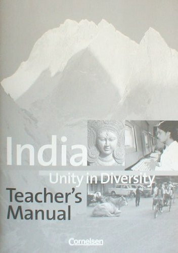 India Unity in Diversity. Teacher's Manual mit Kopiervorlagen