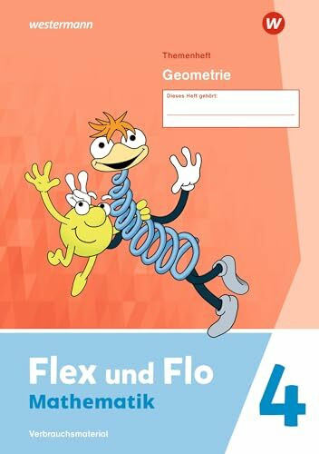 Flex und Flo - Ausgabe 2021: Themenheft Geometrie 4 Verbrauchsmaterial