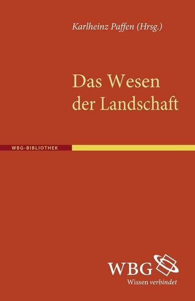 Das Wesen der Landschaft