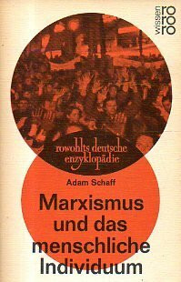 Marxismus und das menschliche Individuum.