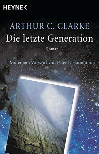 Die letzte Generation: Roman
