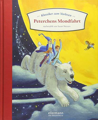 Klassiker zum Vorlesen. Peterchens Mondfahrt