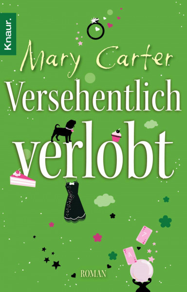 Versehentlich verlobt: Roman