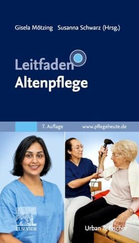 Leitfaden Altenpflege Leitfaden Altenpflege