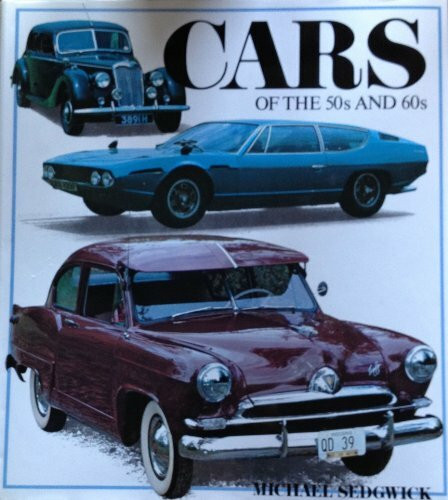 Cars of the Fifties and Sixties