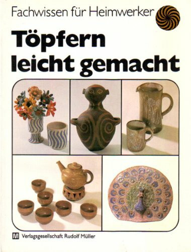 Töpfern leicht gemacht
