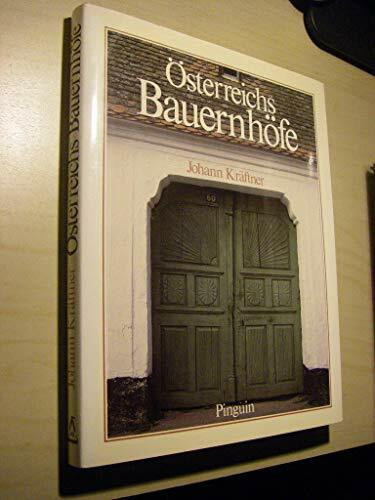Österreichs Bauernhöfe