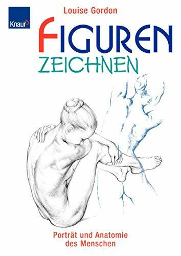 Figuren zeichnen: Porträt und Anatomie des Menschen