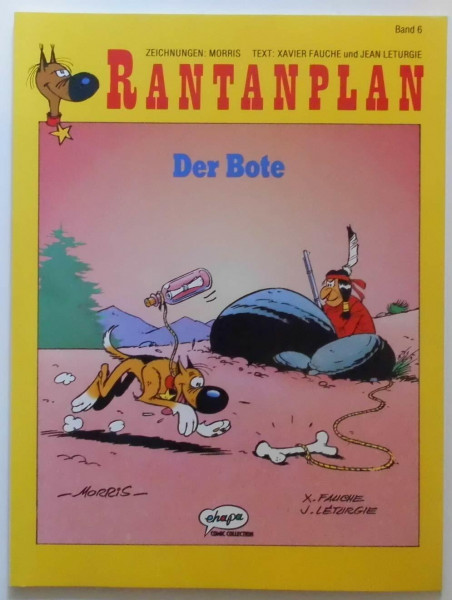 Rantanplan, Bd.6, Der Bote