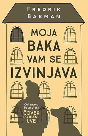 Moja baka vam se izvinjava