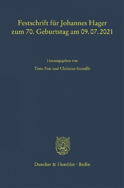 Festschrift für Johannes Hager zum 70. Geburtstag am 09.07.2021
