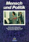 Mensch und Politik - Ausgabe 1994: Mensch und Politik, Gymnasium Sachsen, Klasse 10