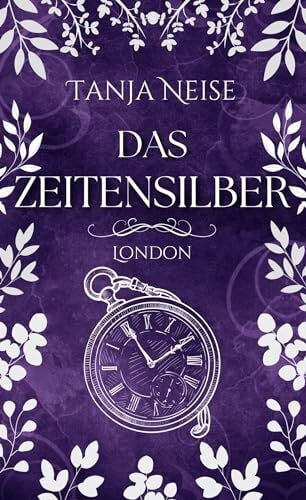 Das Zeitensilber - London