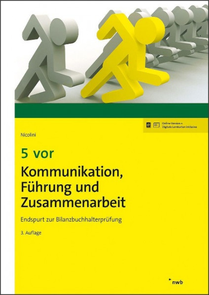 5 vor Kommunikation, Führung und Zusammenarbeit