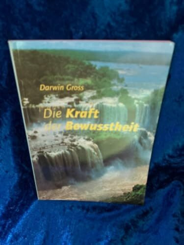 Die Kraft der Bewusstheit
