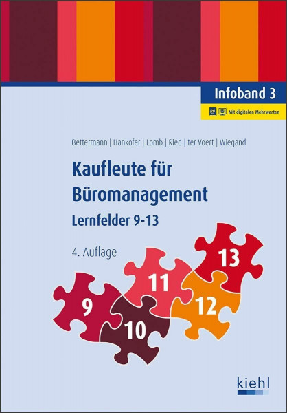 Kaufleute für Büromanagement - Infoband 3: Lernfelder 9-13