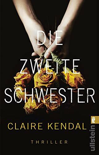 Die zweite Schwester: Thriller