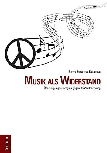 Musik als Widerstand: Überzeugungsstrategien gegen den Vietnamkrieg